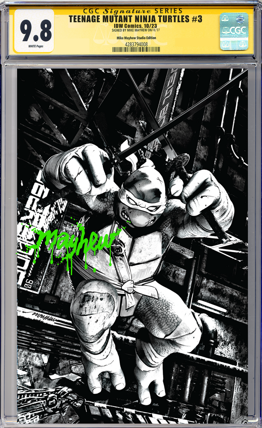 TEENAGE MUTANT NINJA TURTLES #3 Mike Mayhew Studio Variant Cover C B&W Variant Green Massacre Sig CGC Yellow Label Guaranteed 9.8 Graded Slab